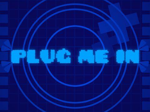 PLUG ME IN - MEME