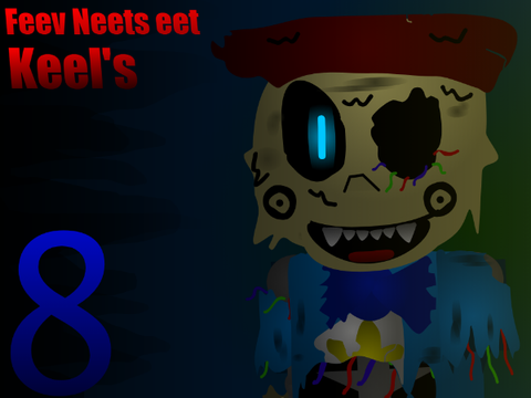 Feev Neets eet Keel's 8: Golden Termination [UNFINISHED BUILD]
