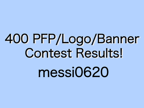 [RESULTS] 400 PFP/Logo/Banner Contest