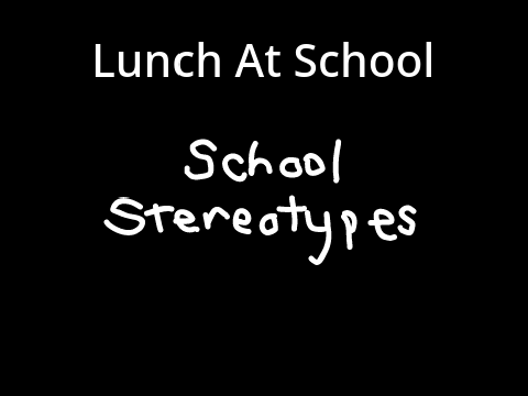 #pov: Lunch At School #animations #stories #all #trending