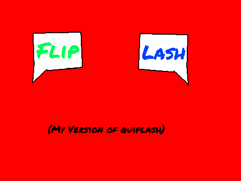Fliplash (My Version of Quiplash)