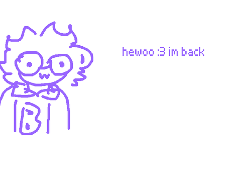 IM BAKC!!!!!