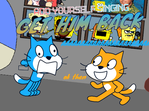 Add yourself/your oc singing Get Him Back