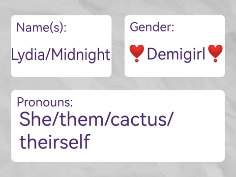 Current Names/Gender/Pronouns!