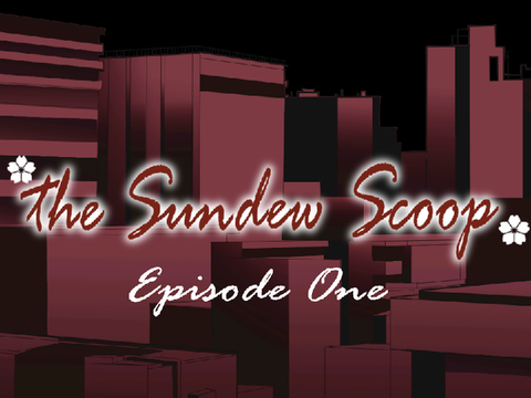 SUNDEW SCOOP EP 1