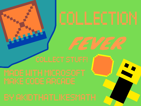 COLLECTION FEVER | #Game