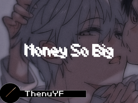 Money SO Big - Yeat <33