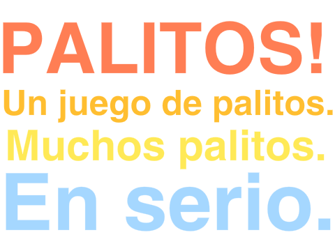 Palitos! Un juego de palitos. Muchos palitos. En serio.