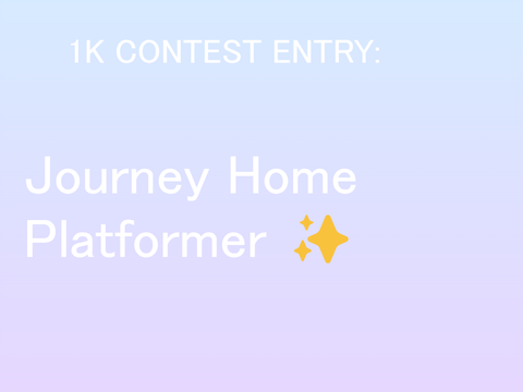 Journey Home ( Platformer )