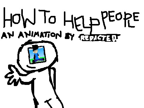 How to help people - An animation