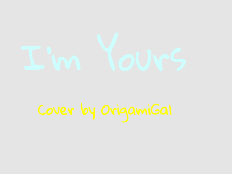I'm Yours (Cover)