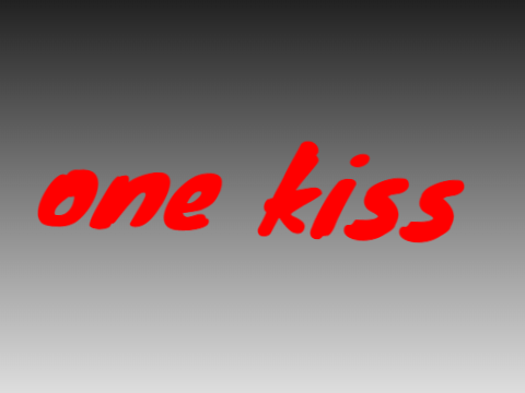one kiss