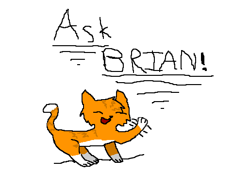 Ask Brian