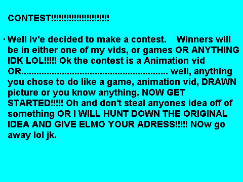 CONTEST YEAH!!!!!!!!!!!!!!!!!!!!!!!!!!!!!!!!!!!