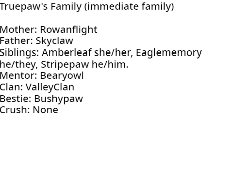 Truepaw Description and Clan Info