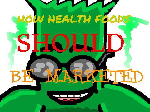 How Health Foods Should Be Marketed