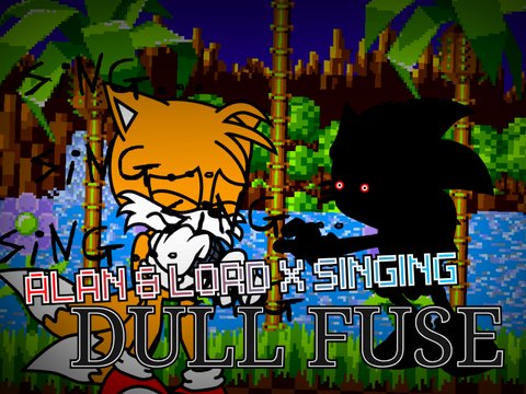 Alan VS Lord X: Dull Fuse
