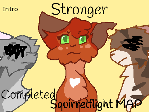 Stronger ll Squirrelflight Map Tne
