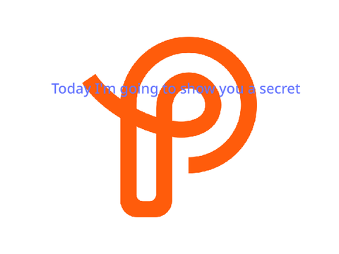 A secret......................................