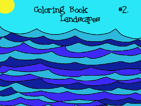 Coloring Book #2. Landscapes