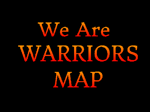 We Are Warriors MAP