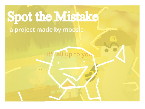 . Spot the Mistake . minigame .
