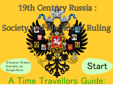 Classwork : A Level History Tsarist Russia. 19th Century Society and Method of Ruling