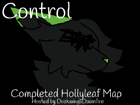 Open -Control Warrior Cats Hollyleaf MAP TNE