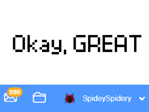Okay, GREAT