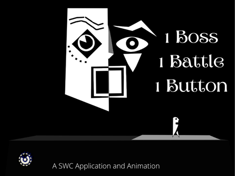 {ACCPETED FOR HORROR} 1 Boss 1 Battle 1 Button - A SWC App.