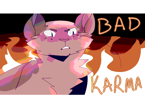 BAD KARMA // Squirrelflight AMV