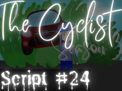 Cyclist S3 Script #24
