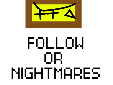 PLEASE FOLLOW ME