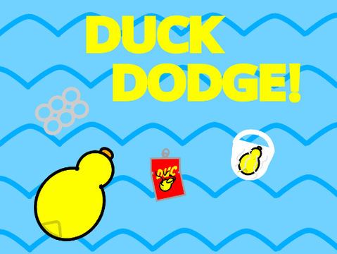 Duck Dodge! 