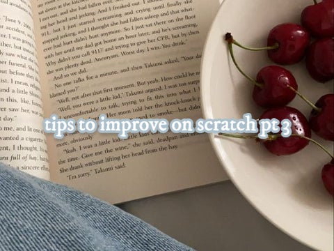 ✧ tips for new aesthetic scratchers (pt 3) | h/t improve !  