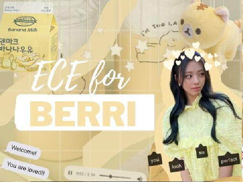 ☆ ECE for Berri ☆
