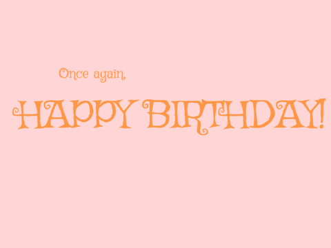 Happy Birthday!