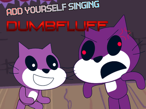 Add yourself/your oc singing Dumbfluff