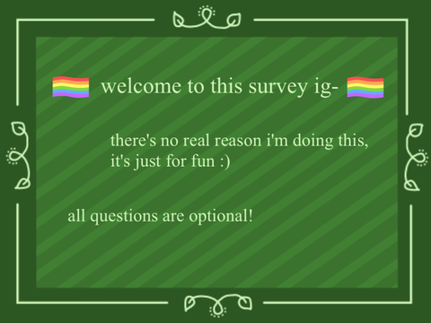 LGBTQ+ Hangout & Support Surve
