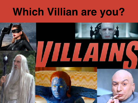 Which Villain are you?