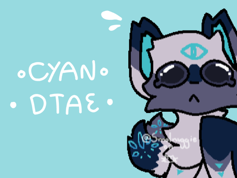 [ Cyan . dtae ] 