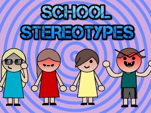 School Stereotypes