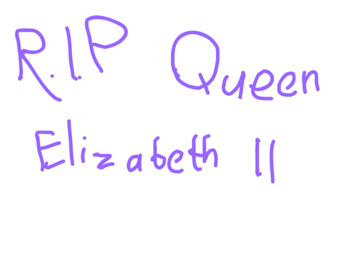 R.I.P Queen Elizabeth