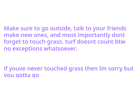 literally havent posted so message for yall