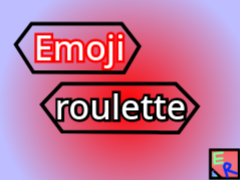 没【メダルゲーム】Emoji roulette　
