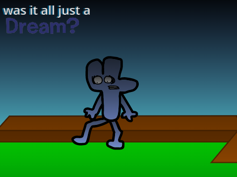was it all just a Dream? 