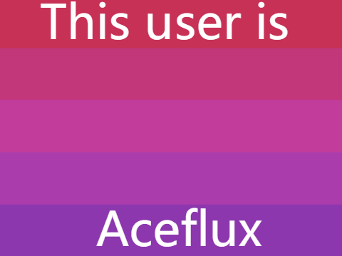 ✧ This user is Aceflux ✧