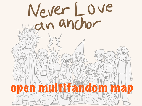 [10/11] Fandom map | Never love an anchor