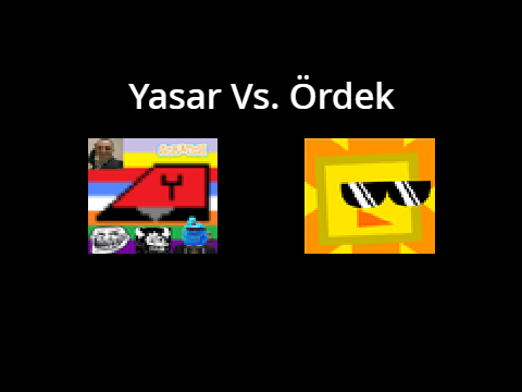 Yasar Vs. Ördek