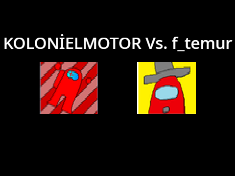 KOLONİELMOTOR Vs. f_temur
